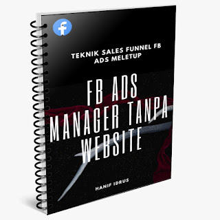 EBOOK FACEBOOK ADS MANAGER TANPA WEBSITE