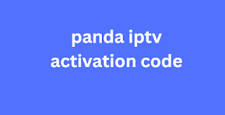 panda iptv activation code 2024