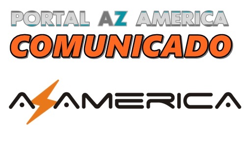 Resultado de imagem para COMUNICADO AZAMERICA PORTAL AZAMERICA