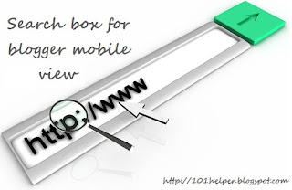 Search Box For Blogger Mobile View