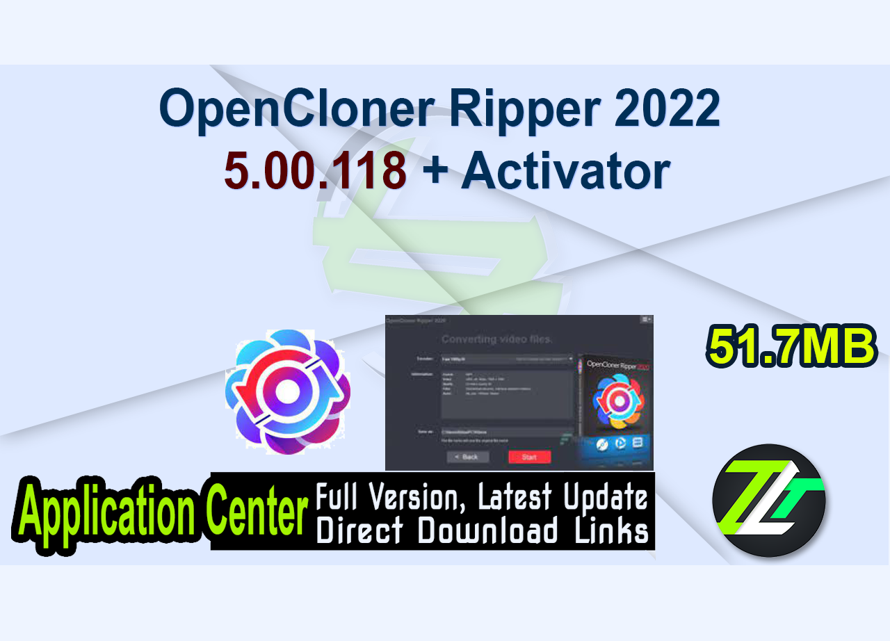 OpenCloner Ripper 2022 5.00.118 + Activator