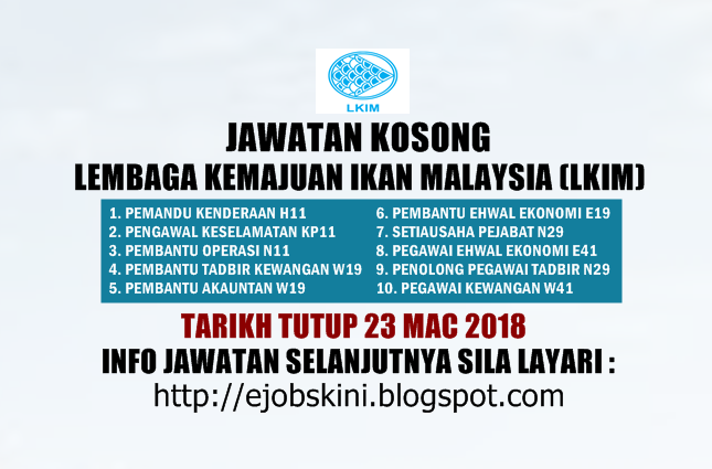 Jawatan Kosong Lembaga Kemajuan Ikan Malaysia (LKIM)