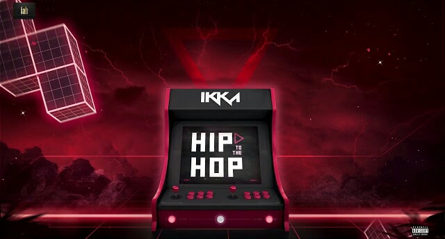 Hip To The Hop song | Ikka Song 2020 | Hardbazy song | Latest Song 2020