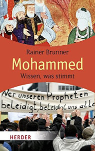 Mohammed: Wissen, was stimmt (HERDER spektrum)
