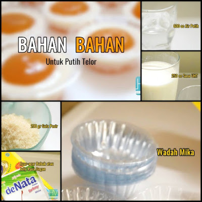 Bahan-bahan Pudding Putih Telur