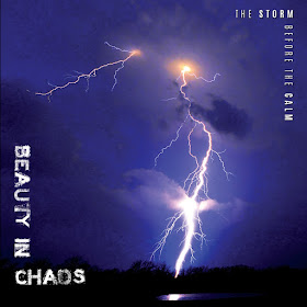 Beauty In Chaos - The Storm Before The Calm