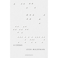  A ciegas, de Josh Malerman