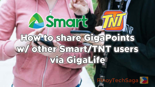 How to share GigaPoints w/ other Smart/TNT users via GigaLife