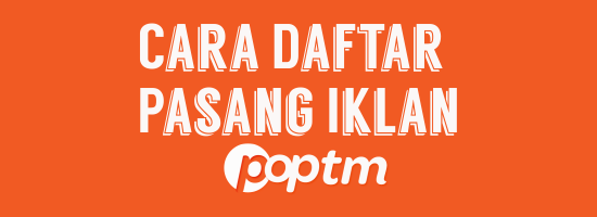 Tutorial lengkap cara mendaftar iklan poptm dan memasang kode script iklan poptm lengkap dengan gambar. Situs yang eCPM tinggi, terbaik, dan tidak mengganggu pengunjung.