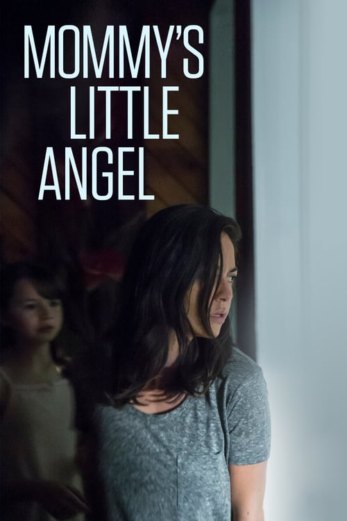 Descargar Mommy's Little Angel 2018 Blu Ray Latino Online