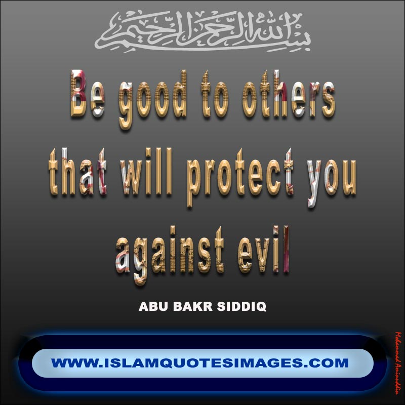 Islam quotes images : Be good to others quotes