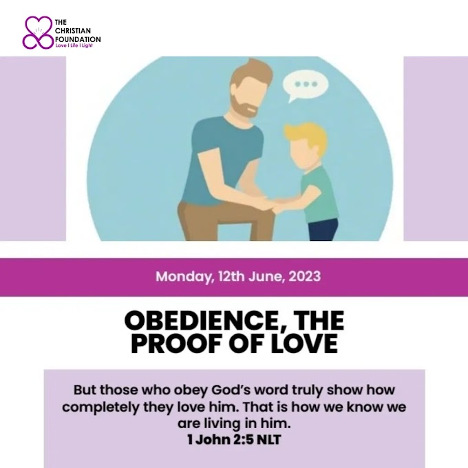 OBEDIENCE, THE PROOF OF LOVE | LOVE, LIGHT AND LIFE 