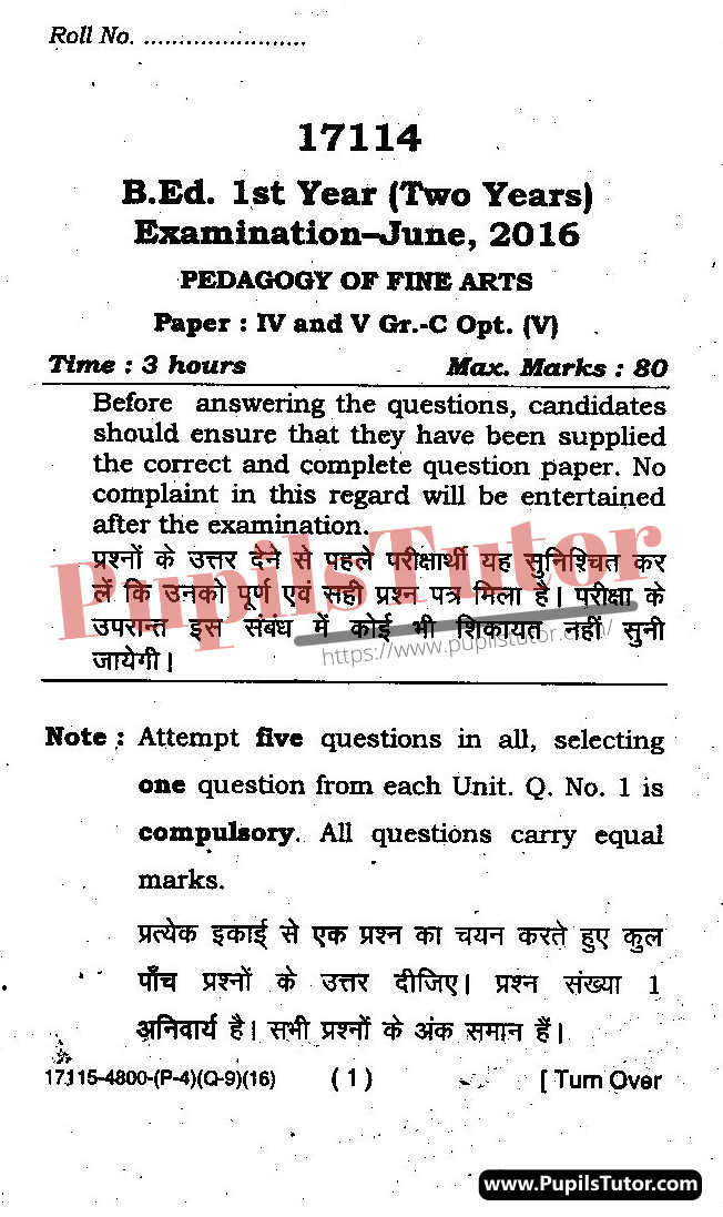 MDU (Maharshi Dayanand University, Rohtak Haryana) BEd Regular Exam First Year Previous Year Pedagogy Of Fine Arts Question Paper For May, 2016 Exam (Question Paper Page 1) - pupilstutor.com