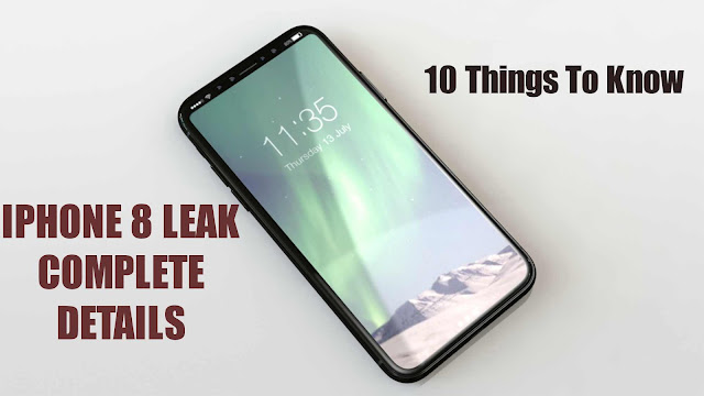 Apple iPhone 8 Leak: Everything to Know from Leak (Complete Detail)