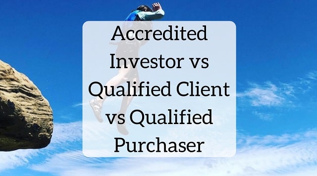 what can qualified purchasers do accredited investors