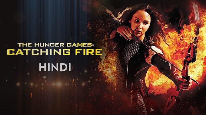 The Hunger Games: Catching Fire (Hindi Dubbed)