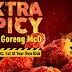 'Menu Ayam Goreng Extra Spicy 3X dibuat dari ramuan sebenar' - McDonald nafi menu barunya dibuat dari ramuan berbahaya
