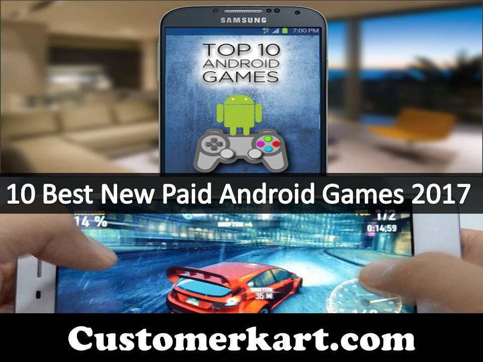 10 Best New Paid Android Games