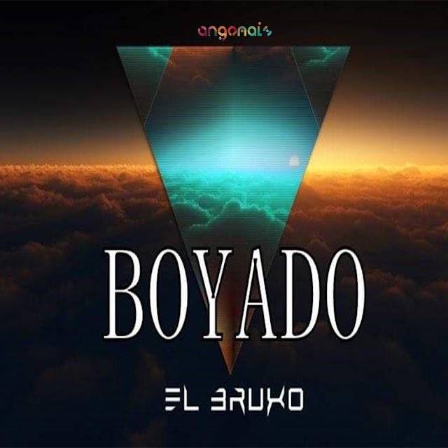 El Bruxo - Boyado (Original Mix) 2019