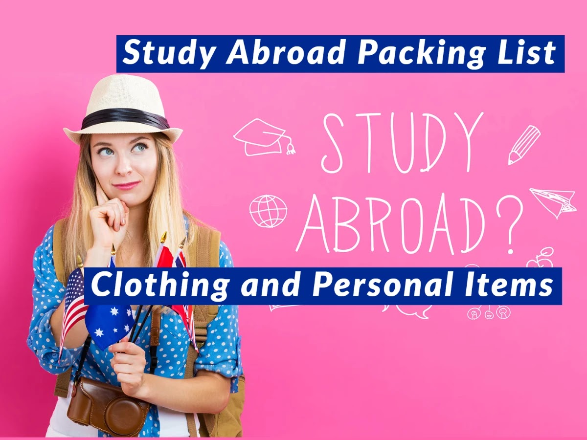 study abroad packing list-Clothing and Personal Items