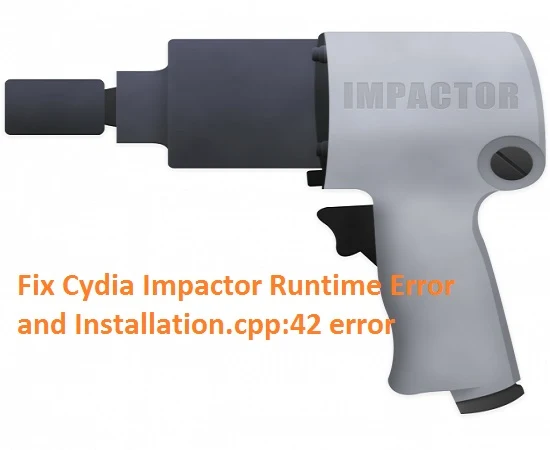 cydia impactor error 42, Fix Cydia Impactor Runtime Error and Installation.cpp:42 error, cydia impactor error 57, cydia impactor error 182, cydia 168, super impactor, cydia impactor error 173, cydia impactor xcode 7.3 error, cydia impactor not working