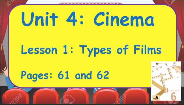 حل درس Types of Films اللغة الإنجليزية الصف السادس Access