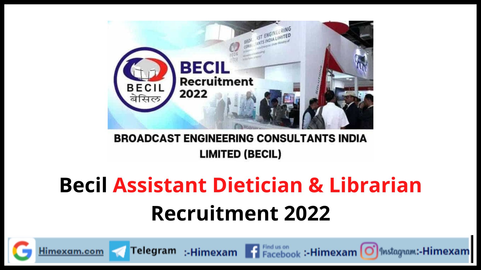 Becil Assistant Dietician & Librarian Recruitment 2022