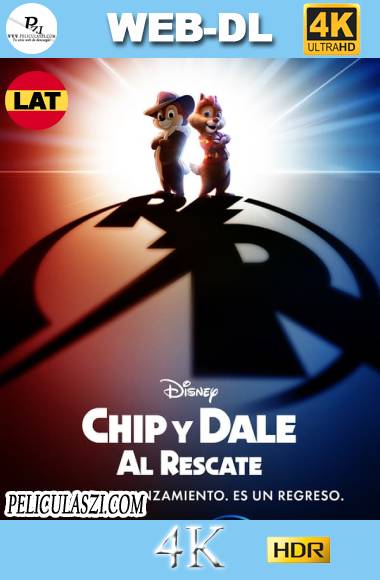 Chip y Dale Al rescate (2022) Ultra HD WEB-DL 4K HDR Dual-Latino VIP