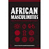 African Masculinities: Men in Africa from the Late 19th Century to the Present