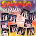 SANDUNGA - LA KALAKA - 1990