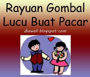 48+ Terbaru Kata Lucu Untuk Merayu Pacar, Kata Lucu