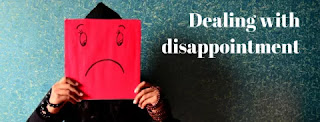 5 Ways to Deal with Disappointment!