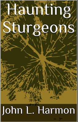 Haunting sturgeons by john L. Harmon