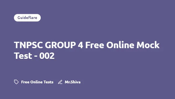 TNPSC GROUP 4 Free Online Mock Test - 002