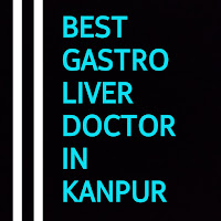 Gastroenterologist in Kanpur, Liver Doctor in Kanpur