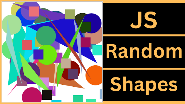 JavaScript - Generating Random Shapes with JavaScript