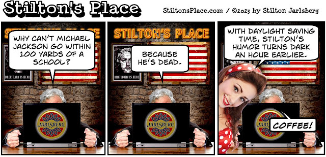 stilton’s place, stilton, political, humor, conservative, cartoons, jokes, hope n’ change, daylight saving time