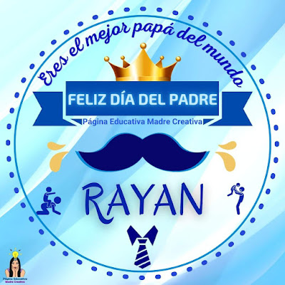 Solapín Nombre Rayan para redes sociales por Día del Padre