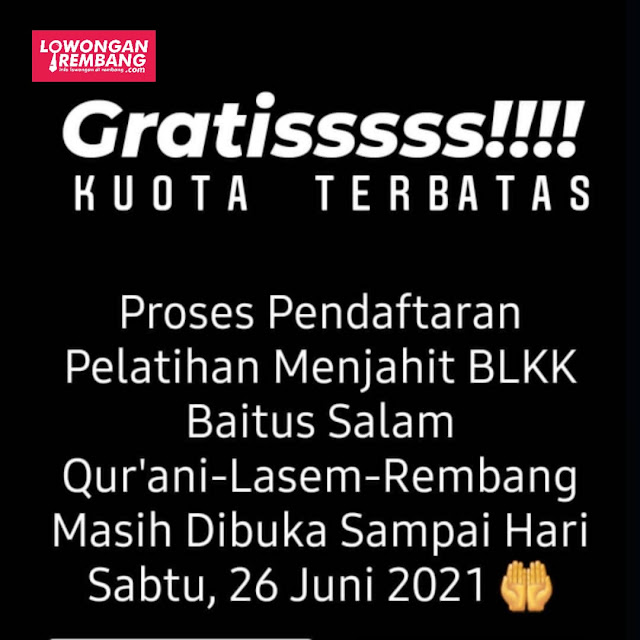 GRATIS Kursus Menjahit di BLK Komunitas Baitus Salam Qur'ani Soditan Lasem Rembang