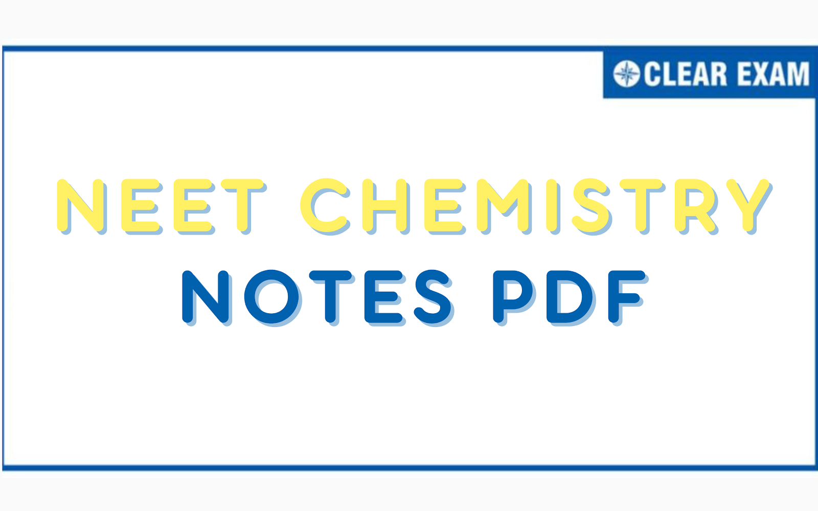 NEET Chemistry Study Notes