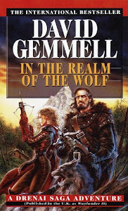 In the Realm of the Wolf: A Drenai Saga Adventure (English Edition)