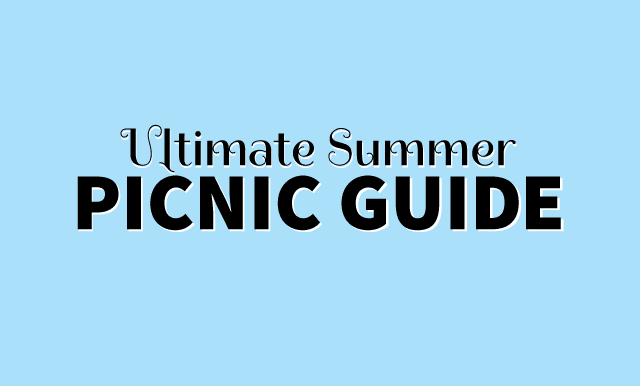 The Ultimate Summer Picnic Guide