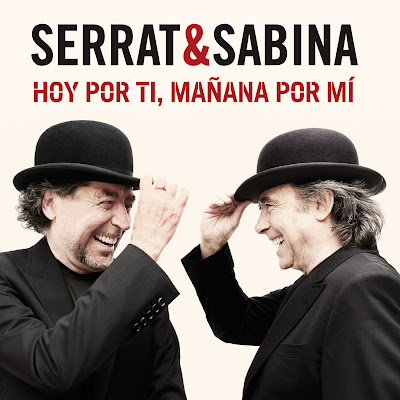 Serrat & Sabina - Hoy Por Ti, Mañana Por Mí