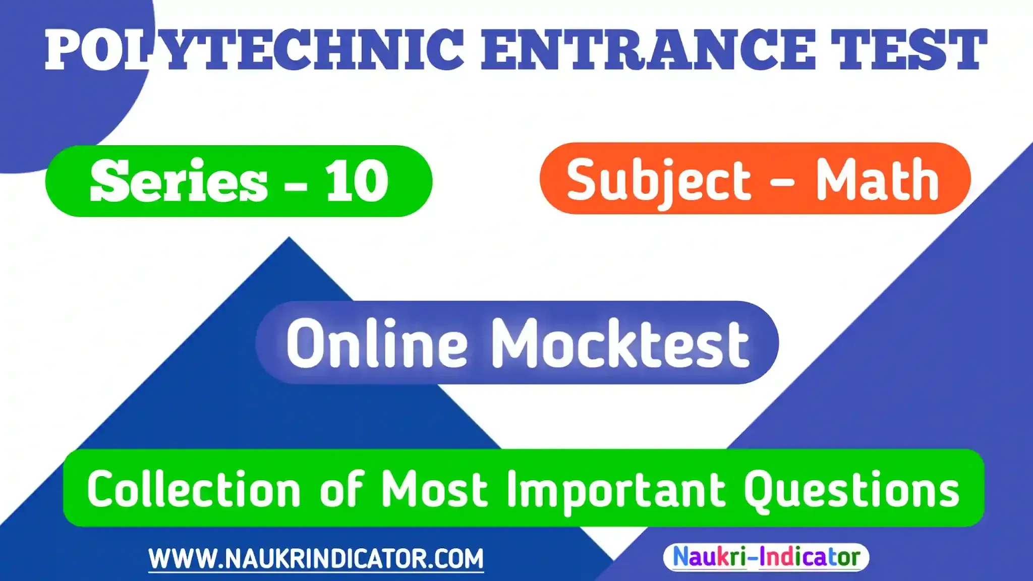 polytechnic entrance mocktest By Naukrindicator