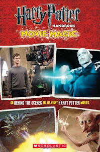 Harry Potter Handbook: Movie Magic-