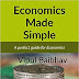 Economics Made Simple: A perfect Guide for Economics