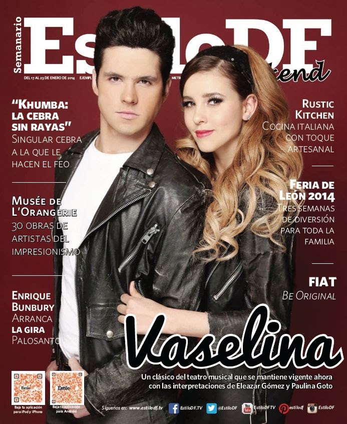 Magazine Cover : Eleazar Gómez, Paulina Goto Magazine Photoshoot Pics on Estilo Df Magazine Mexico January 2014 