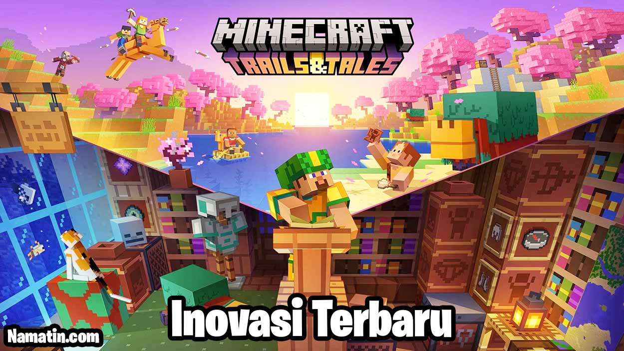 Minecraft 1.20 Inovasi Terbaru dan Pengaruhnya di Indonesia