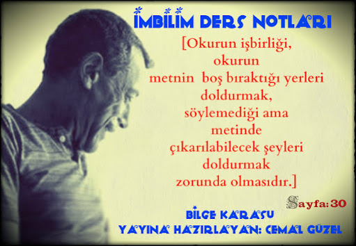 #BilgeKarasu #İmbilimDersNotları #YayınaHazırlayanCemalGüzel