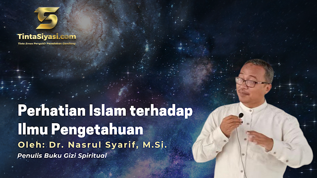 Perhatian Islam terhadap Ilmu Pengetahuan